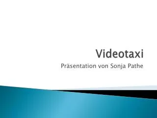 videotaxi
