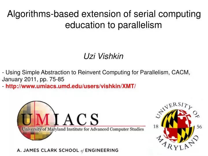 algorithms based extension of serial computing education to parallelism