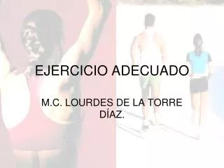 ejercicio adecuado
