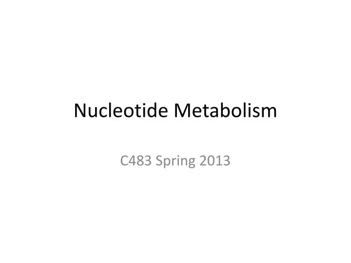 nucleotide metabolism