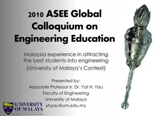 2010 ASEE Global Colloquium on Engineering Education