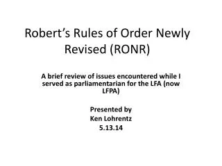 Robert’s Rules of Order Newly Revised (RONR)