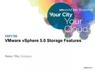 VSP1700 VMware vSphere 5.0 Storage Features