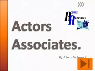 Actors Associates.