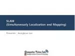 SLAM (Simultaneously Localization and Mapping) - slide 1