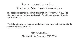 Recommendations from Academic Standards Committee