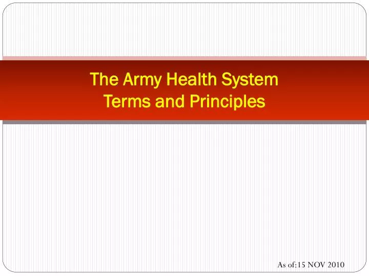 the army health system terms and principles