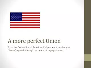 A more perfect Union