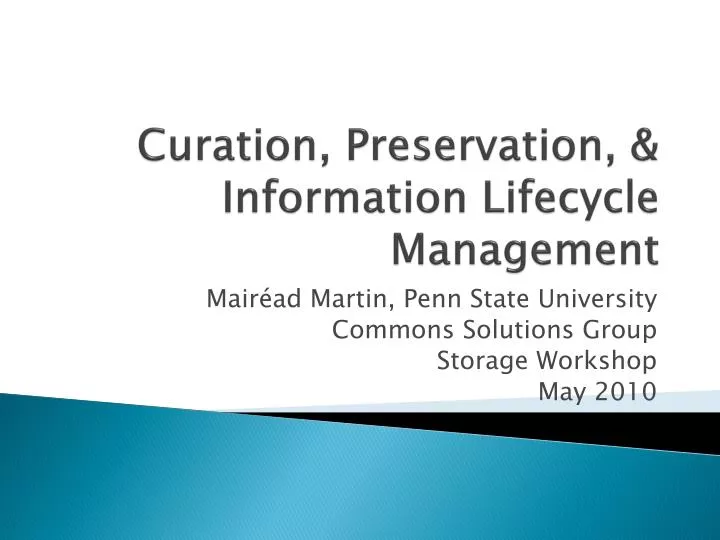 curation preservation information lifecycle management