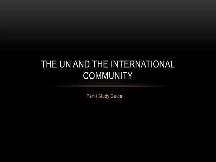 the un and the international community
