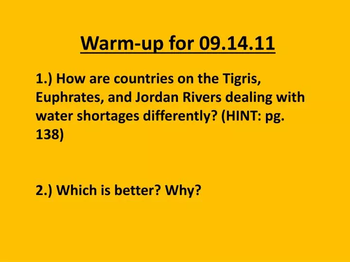 warm up for 09 14 11