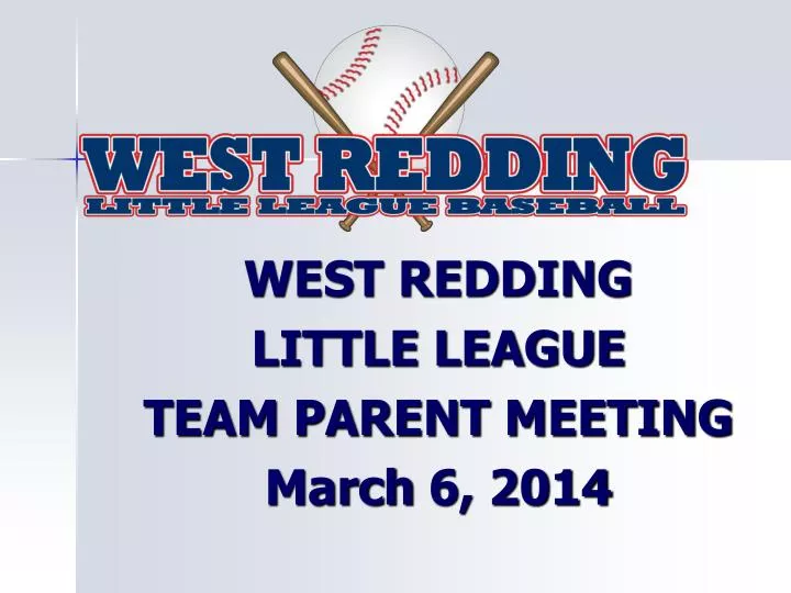 west redding little league team parent meeting march 6 2014