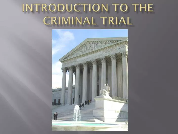 introduction to the criminal trial