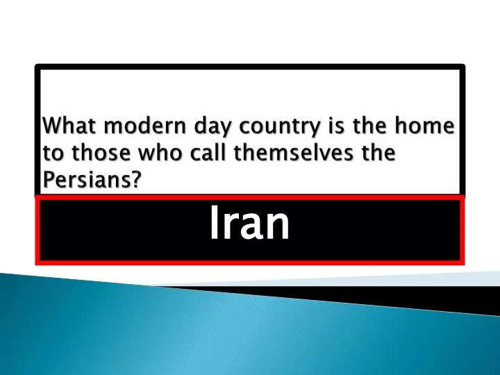 what modern day country is the home to those who call themselves the persians