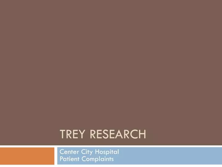 trey research