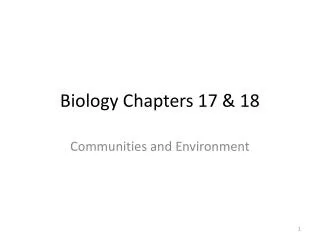 Biology Chapters 17 &amp; 18
