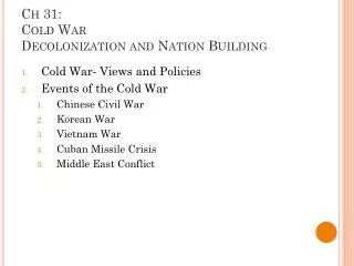 Ch 31: Cold War Decolonization and Nation Building