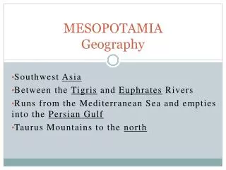 MESOPOTAMIA Geography