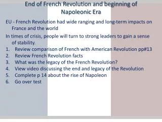 End of French Revolution and beginning of Napoleonic Era