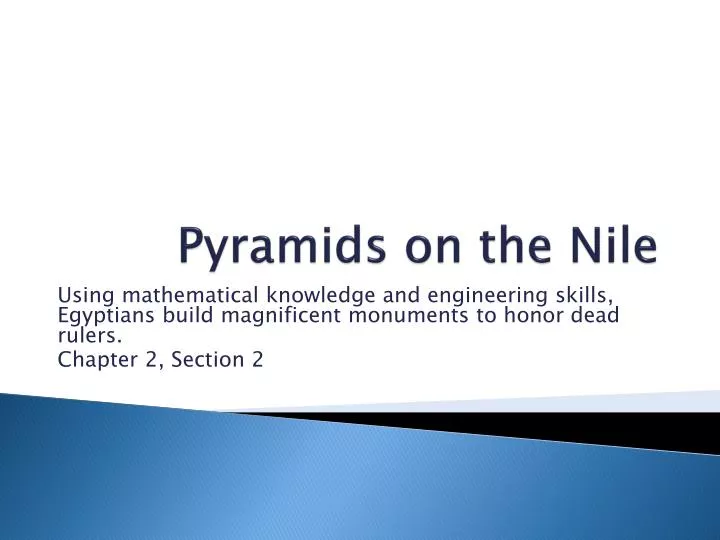 pyramids on the nile