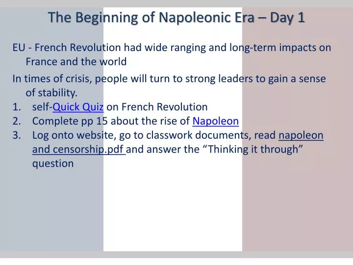 the beginning of napoleonic era day 1