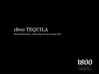 1800 TEQUILA