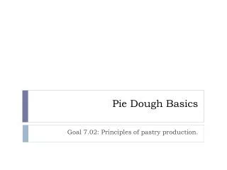 Pie Dough Basics
