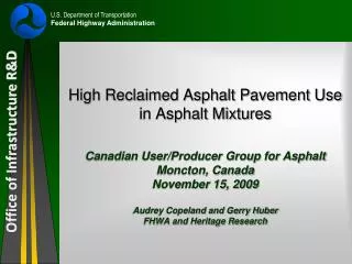 High Reclaimed Asphalt Pavement Use in Asphalt Mixtures