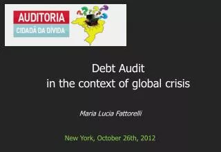 Maria Lucia Fattorelli New York, October 26th, 2012