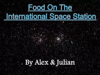 Food On The International Space Station