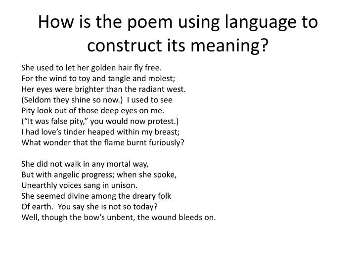 how is the poem using language to construct its meaning