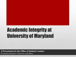 Academic Integrity at University of Maryland