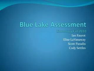 Blue Lake Assessment Limnology Fall 2010