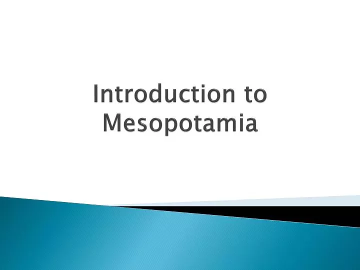 introduction to mesopotamia