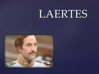 LAERTES