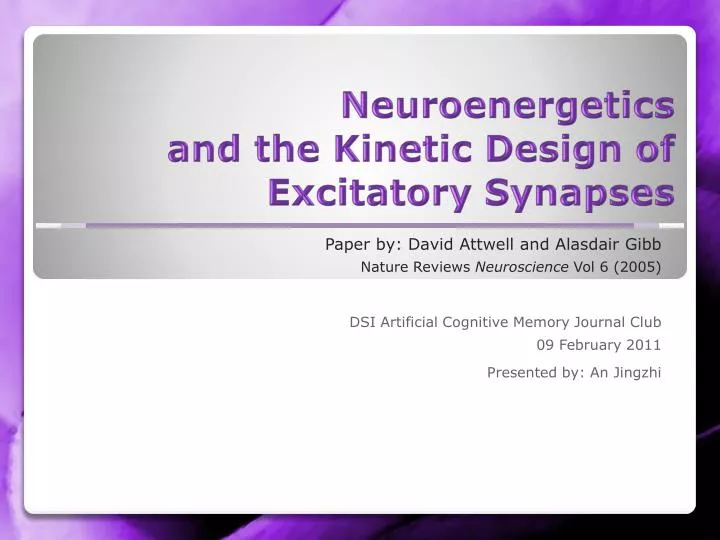 neuroenergetics and the kinetic design of excitatory synapses