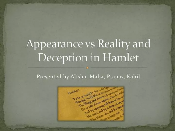 appearance vs reality and deception in hamlet