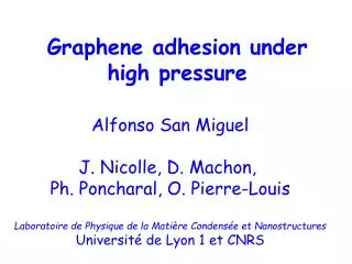 Graphene adhesion under high pressure