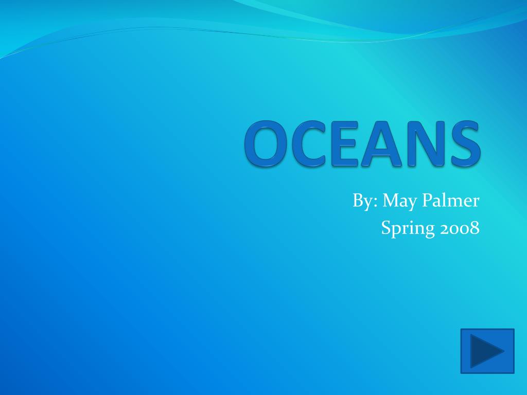 PPT - OCEANS PowerPoint Presentation, free download - ID:2190919