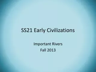 SS21 Early Civilizations