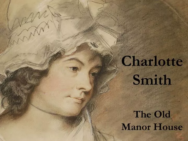 charlotte smith the old manor house