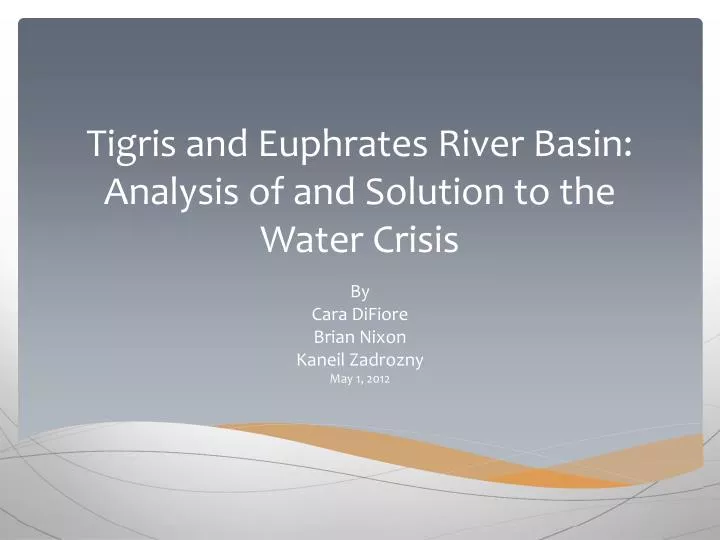 tigris and euphrates river basin analysis of and solution to the water crisis