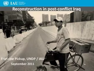 Reconstruction in post-conflict Iraq