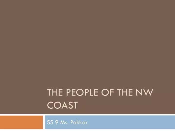 the people of the nw coast