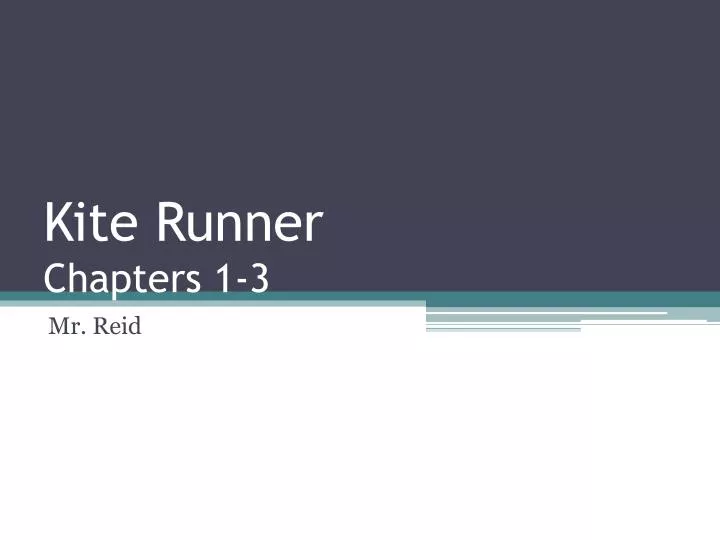 kite runner chapters 1 3
