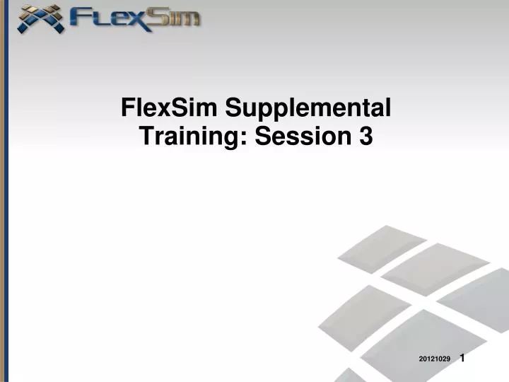 flexsim supplemental training session 3