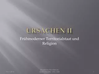 ursachen ii