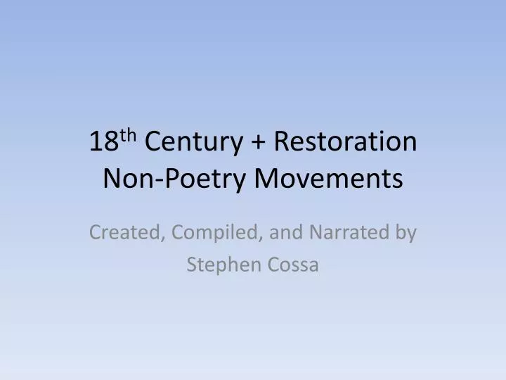18 th century restoration non poetry movements