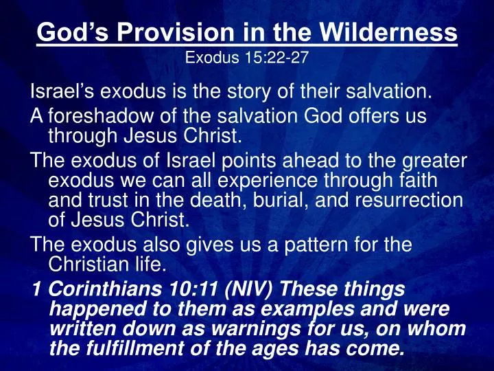 god s provision in the wilderness exodus 15 22 27