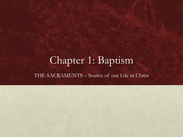 chapter 1 baptism